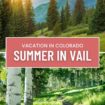Summertime in Vail