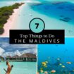Top 7 Things to Do in the Maldives