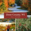 Fall Foliage in Door County, WI