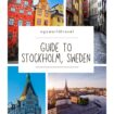 Guide to Stockholm, Sweden
