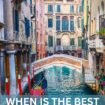 When is the best time to visit Venice?