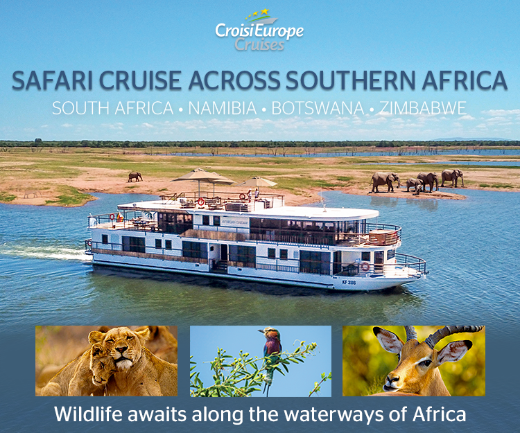 Land and cruise safari with CroisiEurope in Southern Africa