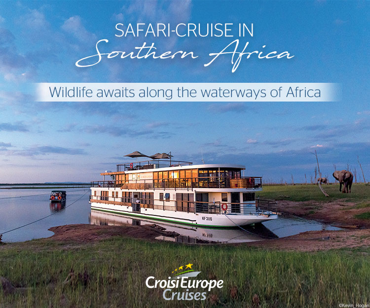 Take a land and cruise safari with CroisiEurope in Southern Africa