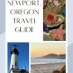Experience the Coastal Charms of Newport, Oregon