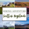 Hiking adventure in the Scottish Highlands