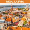 6 Reasons to Visit Riga Latvia
