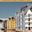 How to spend 48 hours in Alesund Norway