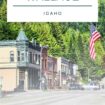 Downtown Wallace, ID, Pinterest. Photo by Alyssa Charpentier