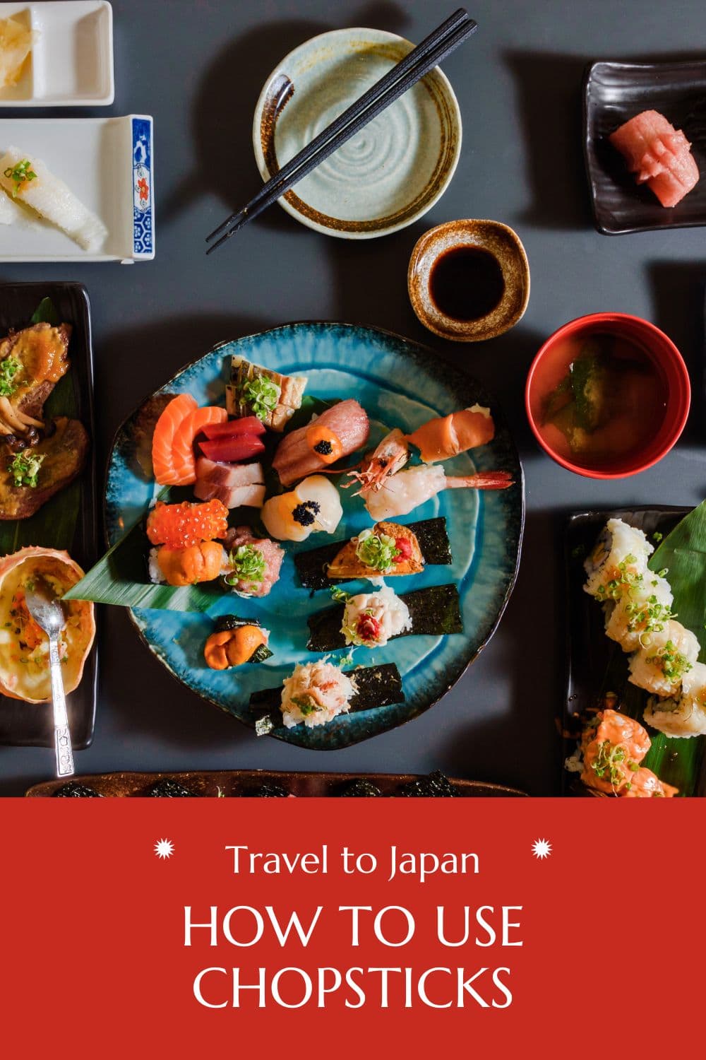 How to Use Chopsticks Like a Pro: Tips for Travelers to Japan