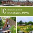 10 Reasons to Visit Kanazawa, Japan