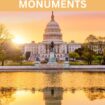 WASHINGTON DC’S MUSEUMS AND MONUMENTS
