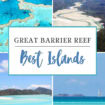 Best Great Barrier Reef Islands
