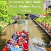 Cruising the San Antonio River Walk Pinterest