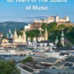 View of Salzburg's historic Old Town along the Salzach River - Pinterest