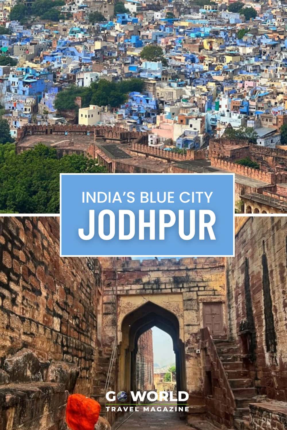 Jodhpur: Discovering the Magic of the Blue City's Ancient Streets